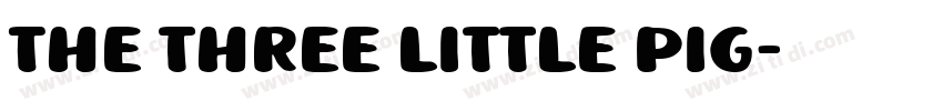 The three little pig字体转换